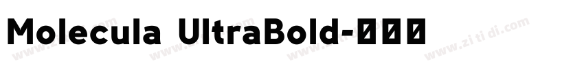 Molecula UltraBold字体转换 Molecula UltraBold字体转换